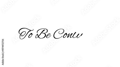 To Be Continued Cursive Writing Animation (mp4)