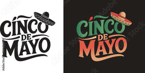 Cinco de Mayo typography design with traditional Mexican sombrero hat icon isolated on white and black backgrounds.
