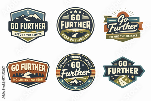 Collection of go further badges with mountain, road, and nature elements for adventure and exploration concepts