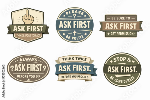 Set of retro emblem designs promoting good manners, etiquette, and social skills by emphasizing the importance of asking permission