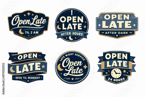 Collection of open late badges for night service businesses, offering 24 hours or after dark operation times