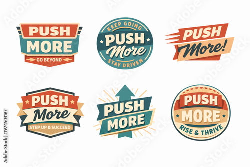 Push more collection badges encouraging motivation, ambition, and success in a vintage typography style