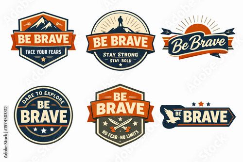 Collection of be brave outdoor adventure badges, featuring mountains, eagles, and motivational text