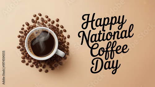 Celebrate National Coffee Day with a hot cup and beans banner