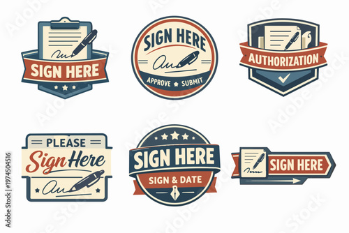 Collection of sign here badges and authorization labels for document approval, agreement, and digital signature concepts