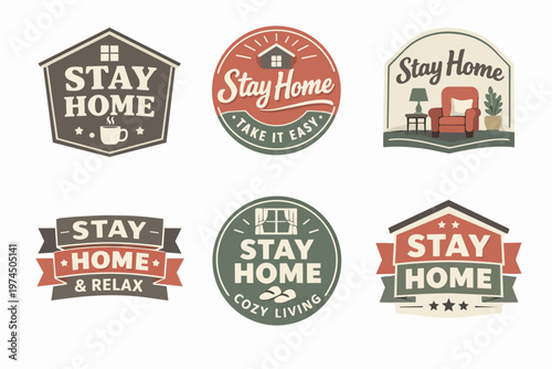 Vintage stay home badge collection promoting comfort, relaxing, and cozy living during quarantine or self-isolation