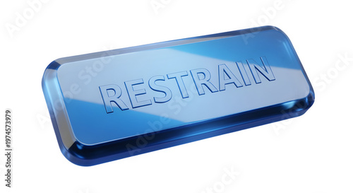 Glossy blue rectangular button featuring the word restrain embossed on the smooth surface isolated against a clean and bright white background area