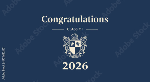 Graduation Announcement for the Class of 2026 with Elegant Crest and Bold Typography