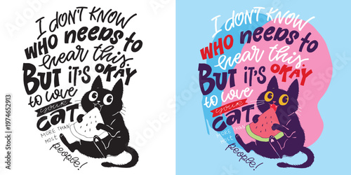 Trendy hand drawn doodle lettering quote. Lettering for t-shirt design, mug print, bag print, clothes fashion. 100% hand drawn vector image.