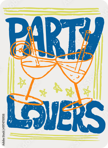 Cocktail Party Two Glasses Chin Chin Retro Style Poster. Celebrate Carefree Spirit Life Simple Pleasures. Yellow Orange Blue Doodle Illustration