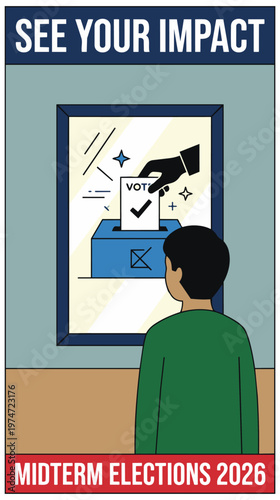 See Your Impact Voting Poster US Midterm Elections 2026, Your Vote Matters Election Awareness Campaign USA Illustration, Voting Influence Concept Civic Duty Poster American Elections