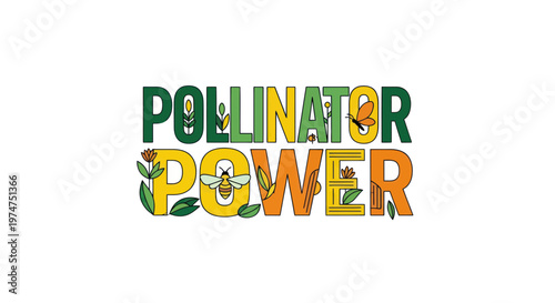 Vibrant pollinator power text with bees and flowers on white background