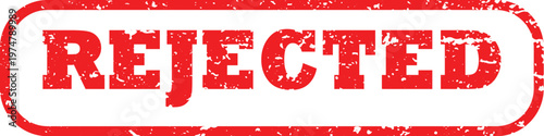 Red rejected stamp with bold white text on textured background