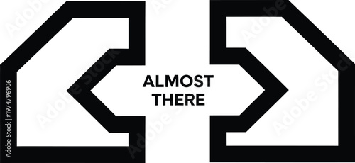 almost there, motivation quote, black and white