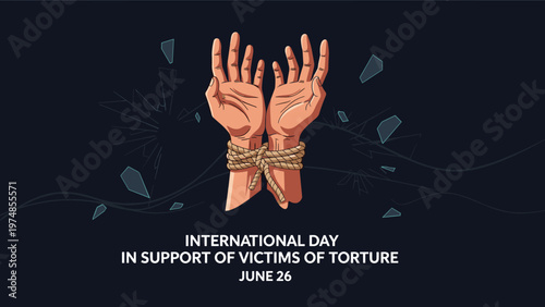 International day in support of victims of torture poster showing tied hands and broken glass on dark background.