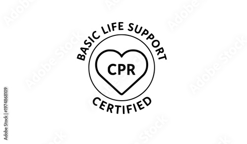 Basic Life Support Certified badge with CPR heart symbol medical certification vector