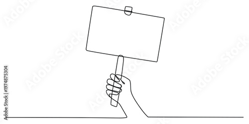 A single continuous line drawing of a human hand holding up a blank rectangular protest sign board