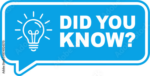 Tableau sur toile Did You Know Label Design with Light Bulb Icon and Rays, Speech Bubble Banner, F