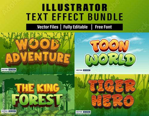 Illustrator editable 3d text effect bundle with wood adventure toon world the king forest and tiger hero styles graphic design digital art word art web design call to action illustrator template