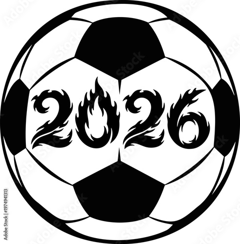 Soccer ball vector illustration with 2026 fire text design, Black and white football logo concept for World Cup 2026 sports tournament