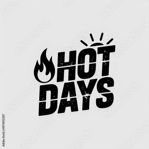 Hot days distressed typography design with flame and sun icons for summer weather concepts.