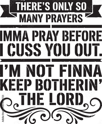 Prayer cuss funny humor sassy graphic typography vector illustration print design modern style art silhouette