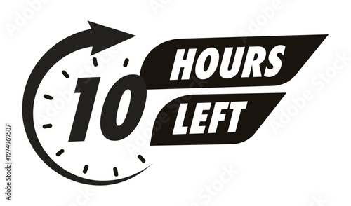 Timer 10 hours left with arrow watch sticker for promo offer, promotion, sale, social media post