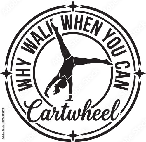 Walk cartwheel gymnastics active acrobat graphic typography vector illustration print design modern style art silhouette