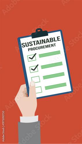 Sustainable procurement concept. ESG concept. Document with checklist and annotations	