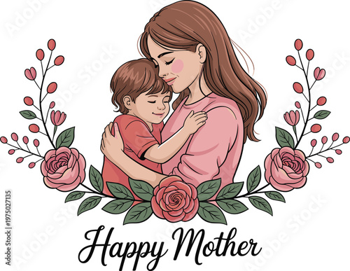 Happy Mother illustration with mom hugging child, floral frame design, love and care concept, motherhood celebration, elegant vector artwork