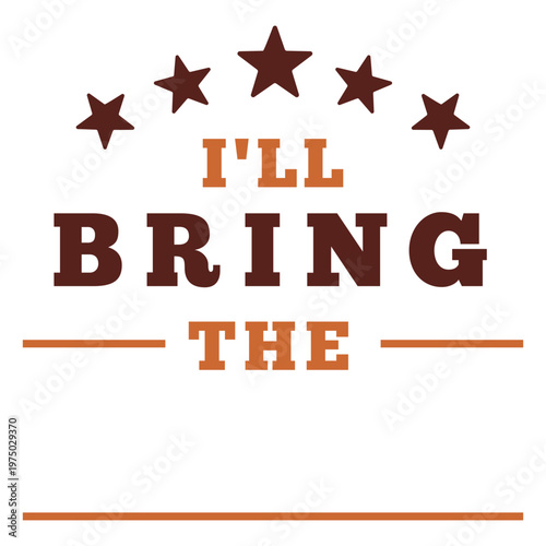 I'll bring the stars