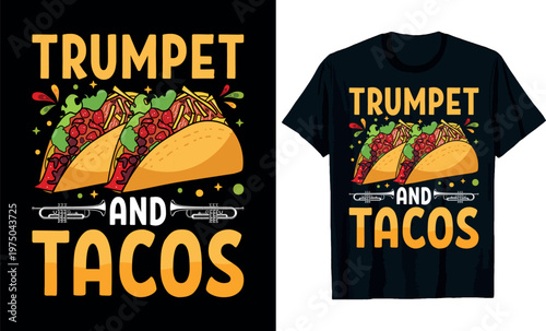 trumpet and tacos T-Shirt design