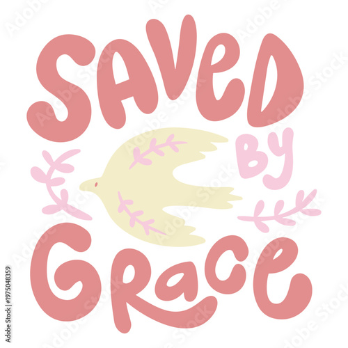 Saved by grace religion