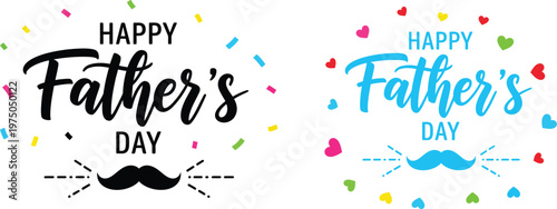 Happy father s day celebrate dad with stylish typography and mustache designs