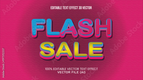 '' FLASH SALE '' TEXT EFFECT 3D VECTOR FOR ALL YOUR NEEDS.