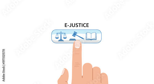 A human finger presses a blue button labeled E-Justice featuring icons of scales, a gavel, and an open book against a clean and bright white background.