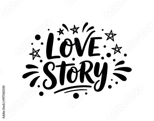 Love Story. lettering and all elements in black. Vector style. AWhite background. Pure white background. Perfect isolation and visual consistency. Bold