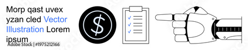 Financial automation, technology, decision making, task management, robotics, AI solutions. Robotic hand pointing to a checklist and dollar icon. Financial automation and technology concept