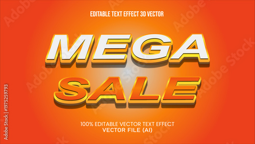 '' MEGA SALE ''   TEXT EFFECT 3D VECTOR FOR ALL YOUR NEEDS