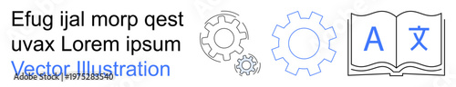 Language learning, translation services, technology, education, communication tools, globalization. Gears and an open book with language symbols. Language learning and translation services concept