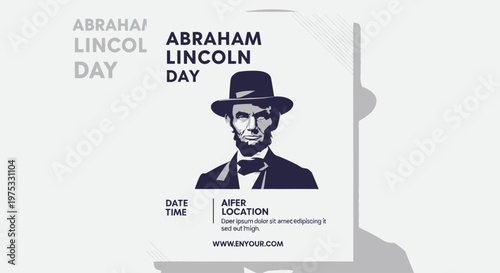 Abraham Lincoln Day Celebration Poster Design.