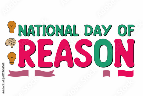 NATIONAL DAY OF REASON vector illustration isolated on white background