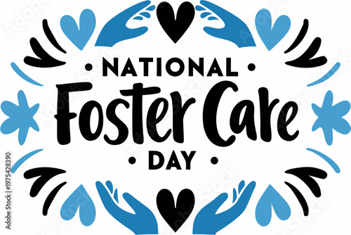 NATIONAL FOSTER CARE DAY vector illustration isolated on white background