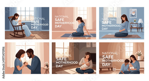 A set of six square illustrations promotes National Safe Motherhood Day, featuring pregnant women practicing prenatal yoga and mothers caring for their babies in cozy, light-filled rooms