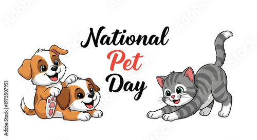 A heartwarming illustration celebrating National Pet Day features two playful cartoon dogs and a stretching gray cat against a clean white background, conveying a joyful mood with vibrant