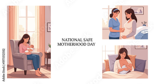 A digital illustration for National Safe Motherhood Day presents a compilation of scenes depicting maternal healthcare, including a mother breastfeeding her baby in a chair and a doctor