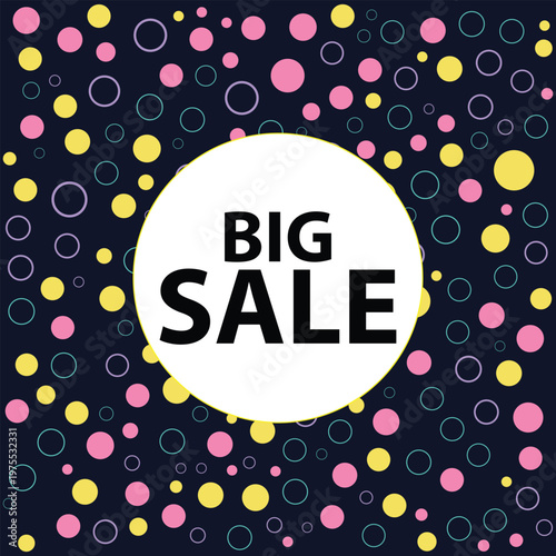 Big sale promotional banner with pink and yellow dots on a dark background with white circle