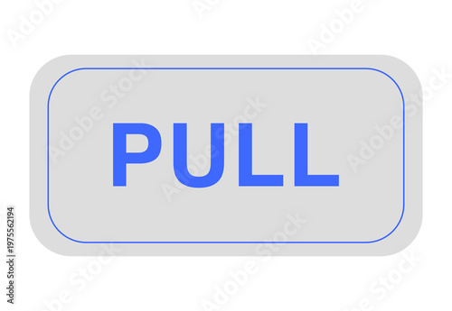 Blue PULL door sign icon, minimalist rectangular sticker design
