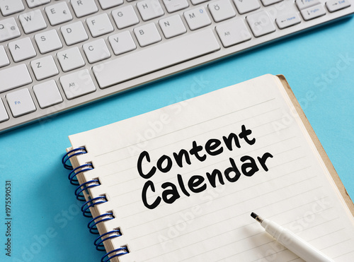 Content calendar and keyboard creating engaging content strategy
