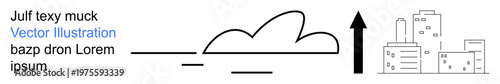 Urban development, innovation, progress, sustainability, business growth, economic expansion. Minimalistic design with a cloud, upward arrow and outlined city buildings. Urban development